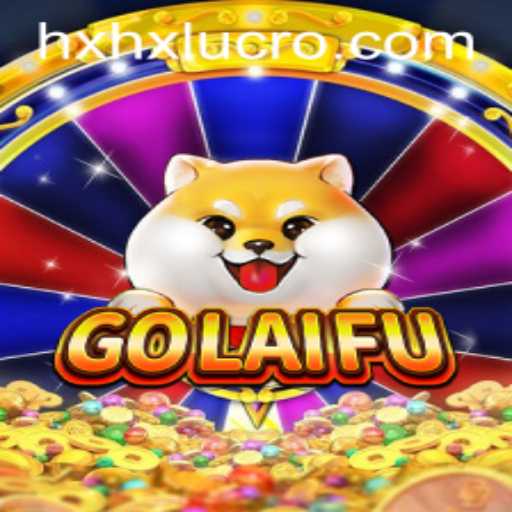 Unveiling GoLaiFu: A Comprehensive Guide to Gameplay and Strategy